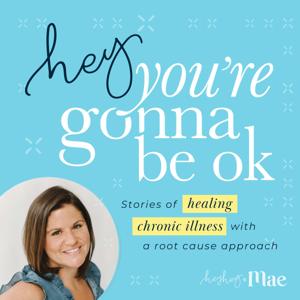 Hey, You're Gonna Be OK