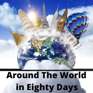 Around The World in Eighty Days