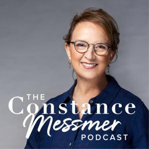 The Constance Messmer Podcast