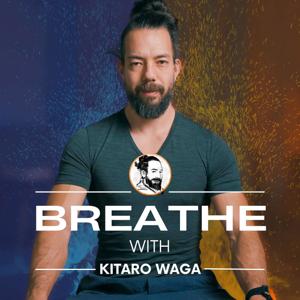 Breathe with Kitaro Waga by Kitaro Waga