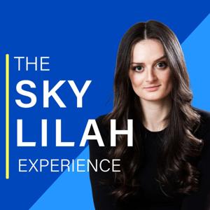 The Sky Lilah Experience