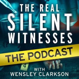 The Real Silent Witnesses by Wensley Clarkson