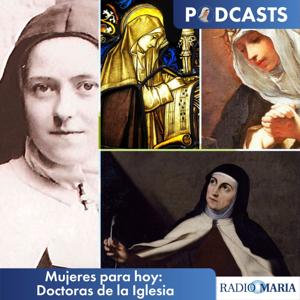 Mujeres para hoy. Doctoras de la Iglesia