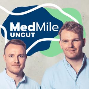 MedMile Uncut - der Podcast über das Gesundheitswesen