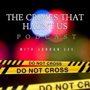 The Crimes That Haunt Us