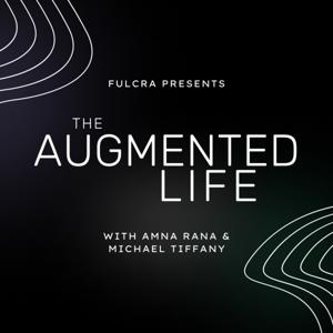 The Augmented Life