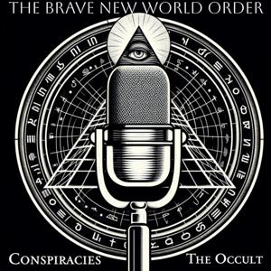 The Brave New World Order