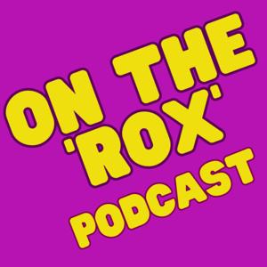 On The 'Rox' Podcast by Coach Marshy