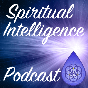 Spiritual Intelligence Podcast