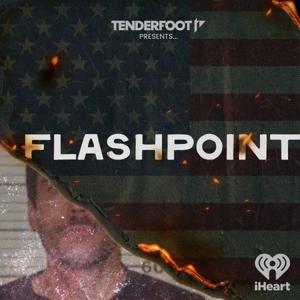 Flashpoint by Tenderfoot TV and iHeartPodcasts