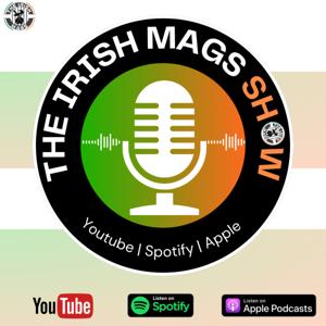 The Irish Mags Show ⚫⚪🇮🇪 by The Irish Mags NUFC Supporters Group