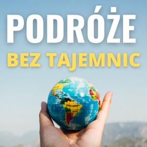 Podróże Bez Tajemnic by Filip Poniedziałek