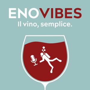 EnoVibes. Il vino, semplice. by Matteo Larese Gortigo