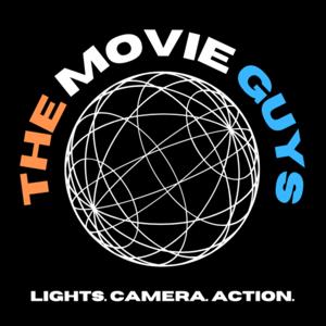 The Movie Guys Podcast by WONTONSOUP2