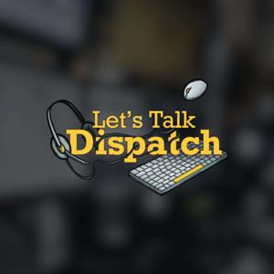 Let's Talk Dispatch