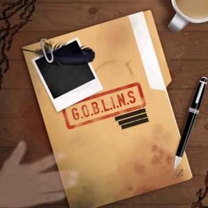 G.O.B.L.I.N.S by The Brothers Meredith & Co.