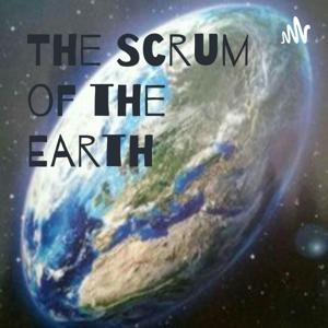 The Scrum of the Earth Rugby Podcast by David Lawrence