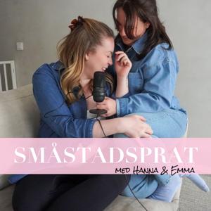 Småstadsprat med Hanna & Emma by Hanna Höglund