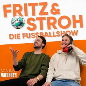 FRITZ & STROH - Die Fussballshow by Max Fritzsching & Michael Strohmaier