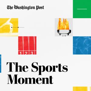 The Sports Moment by The Washington Post