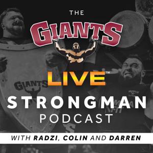 Giants Live STRONGMAN Podcast by Giants Live