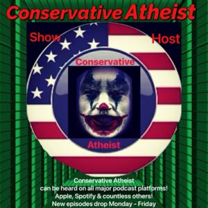 Conservative Atheist by Conservative Atheist