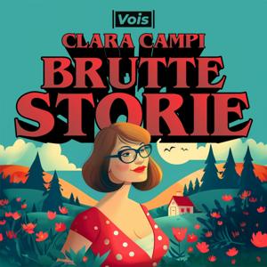 Brutte Storie by Clara Campi