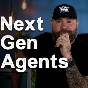 Next-Gen Agents Podcast