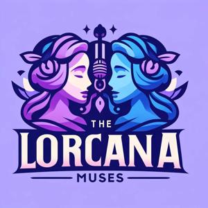 The Lorcana Muses by The Lorcana Muses