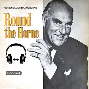 GSMC Classics: Round the Horne by GSMC Comedy & Family Network