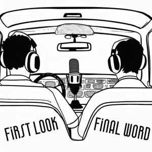 First Look, Final Word