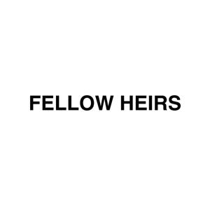 Fellow Heirs by Fellow Heirs