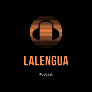 Lalengua Podcast