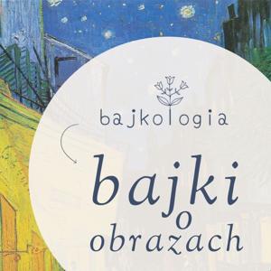 Bajkologia - bajki o obrazach