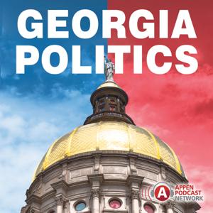 The Georgia Politics Podcast by Appen Podcast Network