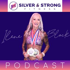 Silver and Strong by Silver and Strong Podcast