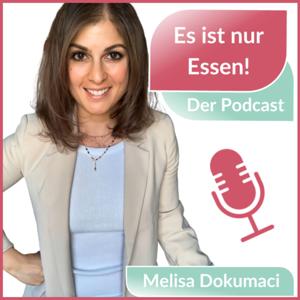 Es ist nur Essen! - Intuitives Essen I Wohlfühlgewicht I Abnehmen I Gesunde Ernährung