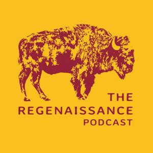 The Regenaissance Podcast