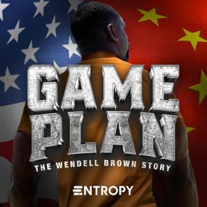 Game Plan: The Wendell Brown Story by Entropy Media