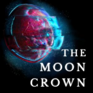 The Moon Crown