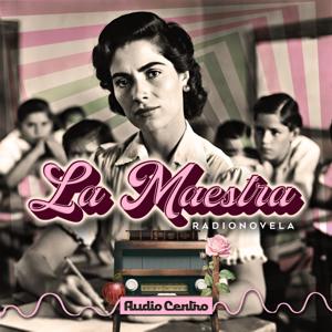 La Maestra by Grupo Radio Centro