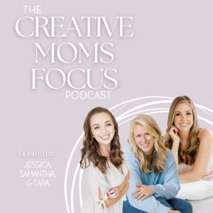 Creative Moms Focus