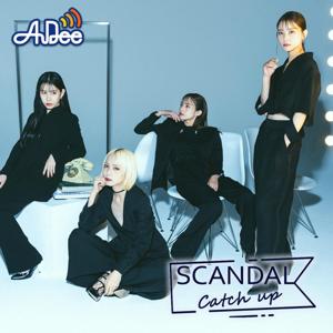 SCANDAL Catch up supported by 明治ブルガリアヨーグルト by TOKYO FM