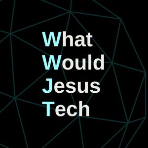 What Would Jesus Tech