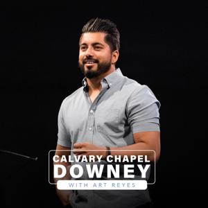 Calvary Chapel of Downey with Pastor Art Reyes by Calvary Chapel of Downey