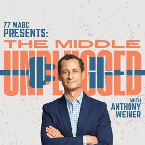 The Middle - UNPLUGGED with Anthony Weiner by Red Apple Podcast Network