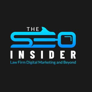 The SEO Insider: Law Firm Digital Marketing and Beyond by Seth Price