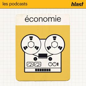 Blast - L’économie