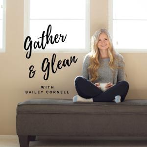 Gather & Glean