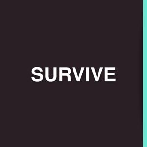 SURVIVE | Daily Insights & Motivational Speeches